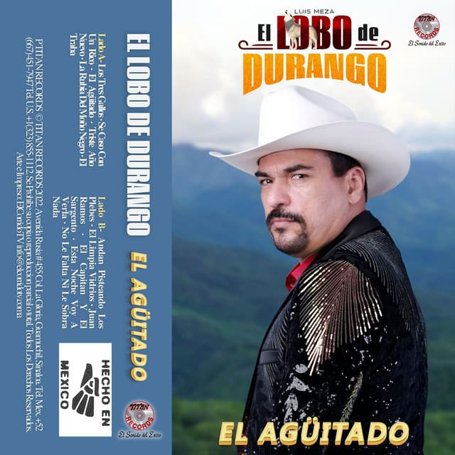 El Lobo de Durango — El Agüitado